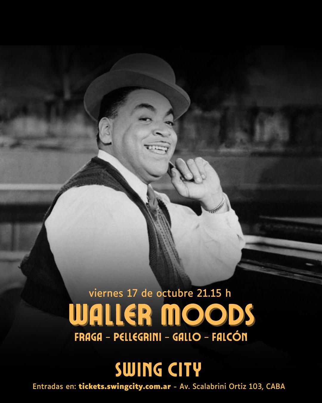 Waller Moods